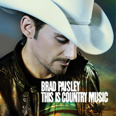 brad paisley this is country music lyrics. There is a new single by Brad